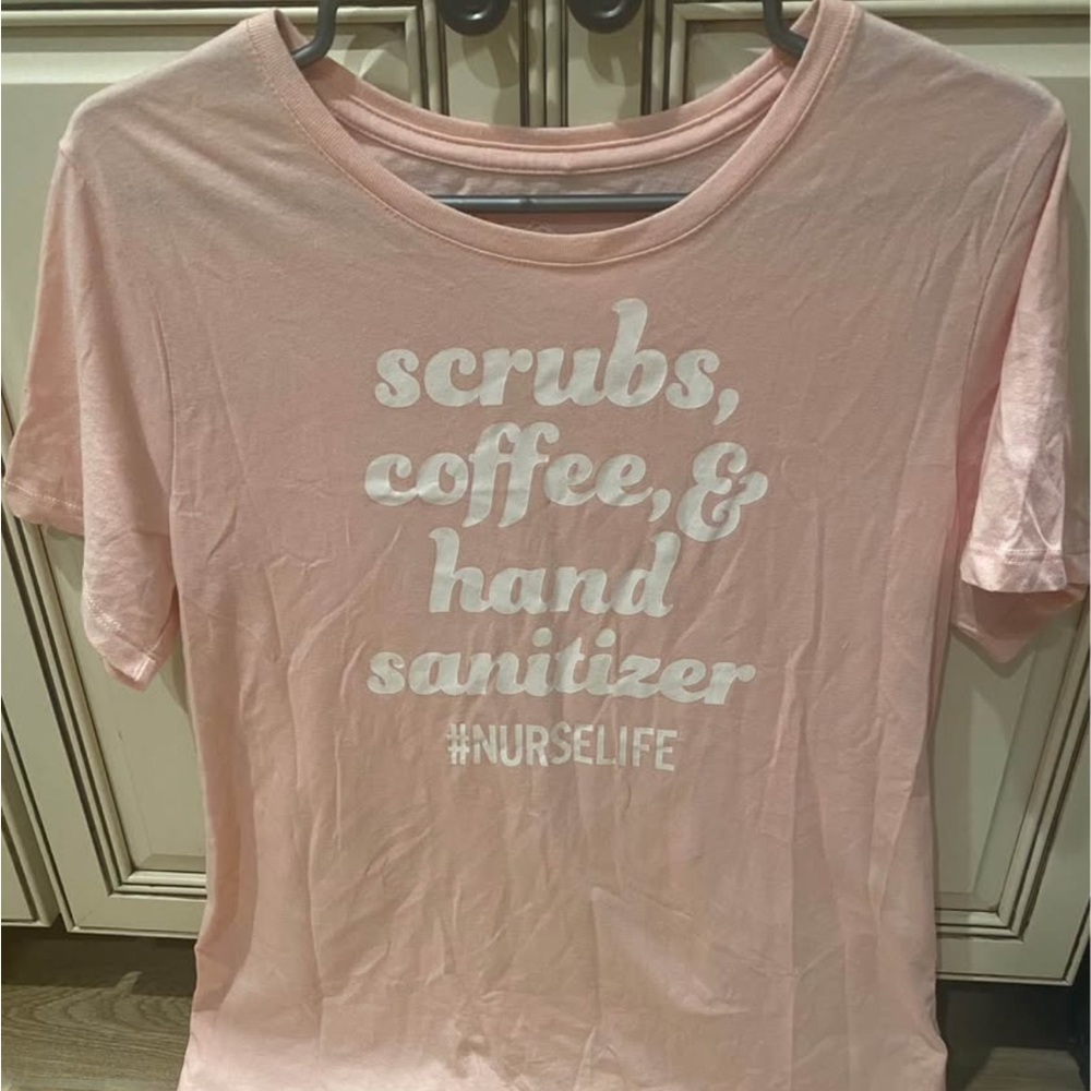 Nurses pink tshirt “scrubs, coffee & hand sanitizer” size large